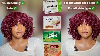 BEST SOAPS TO MAKE YOUR DARK RADIANT GLOW AND EVEN | MELANIN MAGIC ￼
