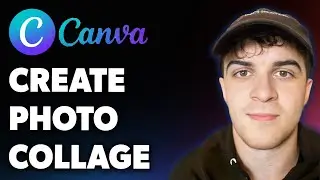 How to Create Photo Collage in Canva (Full 2025 Guide)