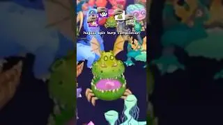 hugo11 epic burp compilation #mysingingmonsters #xrt #funny #epicwubboxmysingingmonsters #epic