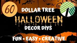 60 *Must See* Dollar Tree Halloween Decor DIYs &bull;Fun, Easy & Budget Friendly Craft Ideas Compilation
