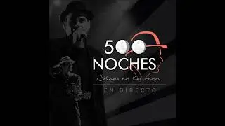500 Noches - Postdata (Audio)