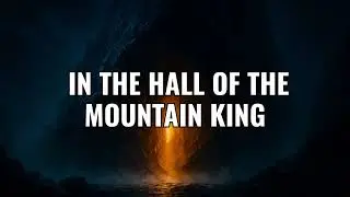 In the Hall of the Mountain King - Epic Dark Cinematic Remix (Instrumental)