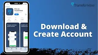 How to Download Wise App and Sign Up | Create new Account on Wise App 2021
