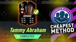 Wow..🤩 92 RTTF Tammy Abraham SBC! (Cheapest Method) - #FIFA2​3