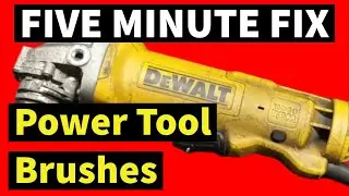 Five Minute Fix: Replacing Power Tool Brushes (Dewalt DWE402)