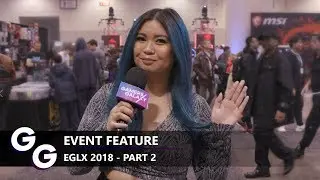 EGLX 2018 Part 2   |   Gamers Galaxy