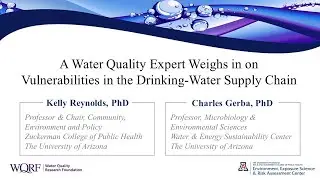 A Water Expert Weighs in on Vulnerabilities in the Drinking Water Supply-Charles Gerba PhD Interview