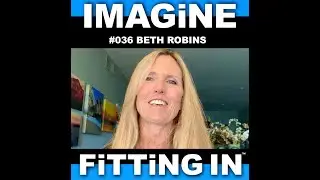 #036 &ldquo;Life Mastery & Holistic Health: Beth Robins on Purpose, Power & Personal Transformation&rdquo;