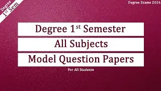 Degree Semester-1 All Subjects Important Model Question Papers Degree 1Sem Model Papers UGExams 2026
