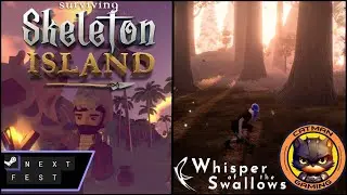 🔴Open World Demos: Surviving Skeleton Island & Whispers of the Swallows!!  | Next Fest 2025 |