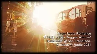 Tight Pants Romance - 'Boogie On Reggae Woman'