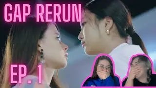 GAP RERUN | EP.1 | ทฤษฎีสีชมพู GAP The series | REACTION / REACCIÓN
