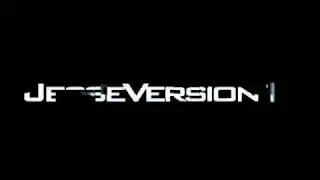 JesseVersion1's New Intro!