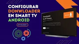 Configurar o app Downloader na Smart Tv Com sistema Android.