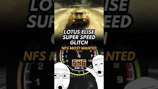Lotus Elise Super Speed GLITCH 😱 - NFS Most Wanted shorts #nfsmw #nfs #nfsmostwanted #meme