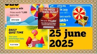 Amazon prime day spin quiz  Answers Today || Amazon Daily Quiz Today 25 june  2025