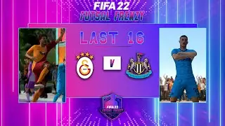 FIFA 22 Futsal Frenzy | Galatasaray vs Newcastle
