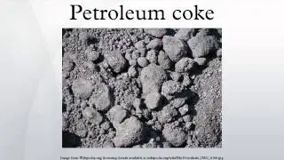 Petroleum coke