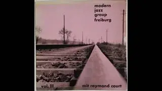 MODERN JAZZ GROUP FREIBURG  
