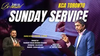 KCA Toronto | Sunday Worship Service - 10:00 AM ET Jan 5, 2025 | Live