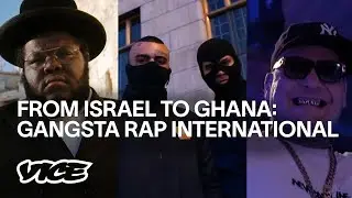From Poland to Israel to Ghana: The Best of Gangsta Rap International