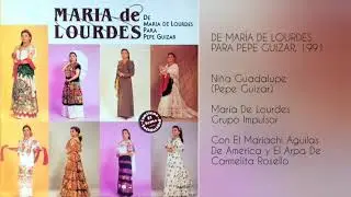 Niña Guadalupe • María De Lourdes