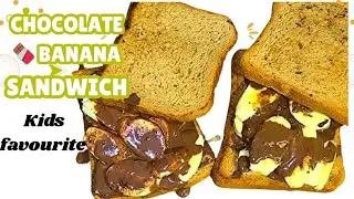 kids favourite ||   BREAD CHOCOLATE BANANA 🍌 SANDWICH || CHOCOLATE SANDWICH 🍫 🍫🍫🍫