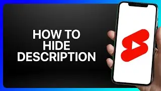 Как скрыть описание в коротких видео на YouTube. Урок