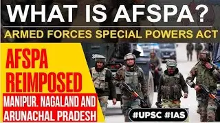 What is  Armed Forces (Special Powers) Act (AFSPA)?