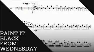 WEDNESDAY - Paint It Black for CELLO SOLO (Intermediate)