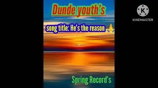 Dunde youth's ( He's the reason 🙏🙏🙏) spring Record's