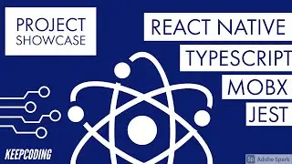 Project Showcase - Mobile App using React Native, Mobx, Typescript, Jest and Nativebase 3.0