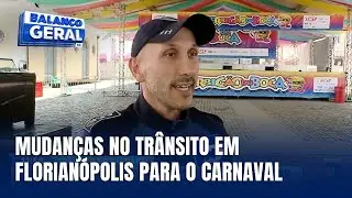 Alterações no trânsito de Florianópolis para o início do Carnaval
