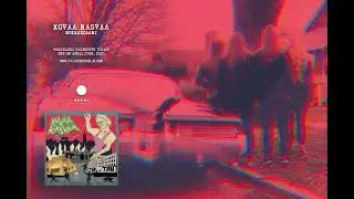 Kovaa Rasvaa: Nokkakolari (Official Visualiser)