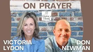 How to Pray with Confidence | Donald Newman Interview
