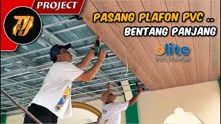 Project kanopi baja ringan masjid part 10 / Pasang Plafon PVC bentang panjang ELITE PREMIUM