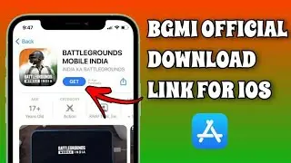 How To Download BGMI For IOS; BGMI DOWNLOAD LINK FOR IOS
