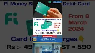 Federal Bank Fi Money Visa Platinum Debit Card Charges ।  Federal Bank Debit Card #shorts #2024