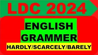 HARDLY/SCARCELY/BARELY---ENGLISH GRAMMER