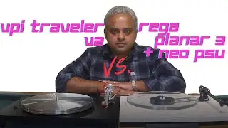 Rega Planar 3 vs VPI traveler
