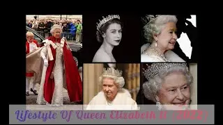 Lifestyle of R.I.P Queen Elizabeth l2022l Age, Height,Weight, Networth