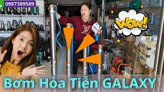 Đầy Đủ C&ocirc;ng Suất Bơm Hỏa Tiễn Galaxy Ống 110 Vừa Đẩy Xa, Nhiều Nước