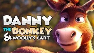 How Danny The Donkey Saves Woolly's Cart? | Animated Kids Story | Kids Cartoon with Life Lessons