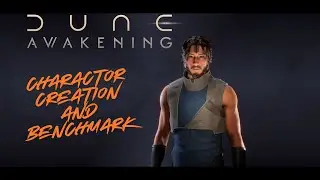 Dune Awakening first impressions and Character creator #dlitegaming