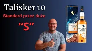 Talisker 10 Standard przez duże S