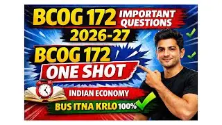 Bcog 172 one shot | Indian Economy one shot | bcog 172  important question 2025-26 