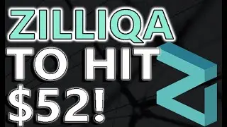 Цена Zilliqa составит 52 доллара! Вот почему | ZILLIQA станет причиной миллионеров | У вас есть Zilliqa?