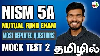 NISM V-A Mock Test - 02 (English Qs, Tamil Explanation) | 15 Taxation & Scheme Types Qs