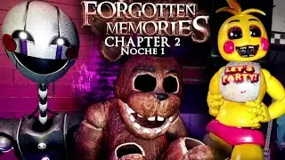 FNAF FORGOTTEN MEMORIES ha REGRESADO con LOS TOYS en el CHAPTER 2