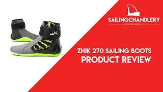 New Zhik Sailing Boots - Zhik 270 Sailing Boots Review